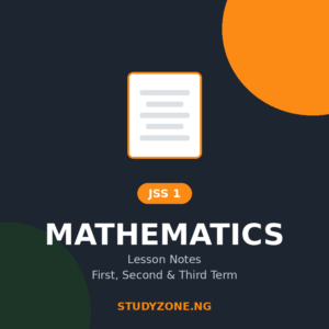 JSS 1 Mathematics Lesson Notes